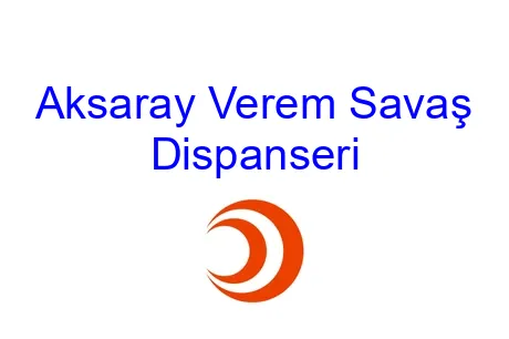 Aksaray Verem Savaş Dispanseri
