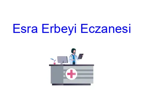 Esra Erbeyi Eczanesi