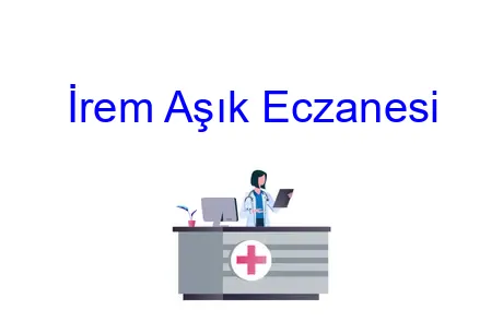 İrem Aşık Eczanesi