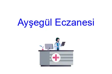 Ayşegül Eczanesi