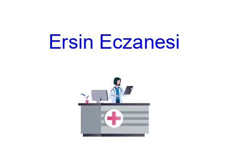 Ersin Eczanesi