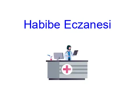 Habibe Eczanesi