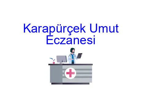 Karapürçek Umut Eczanesi