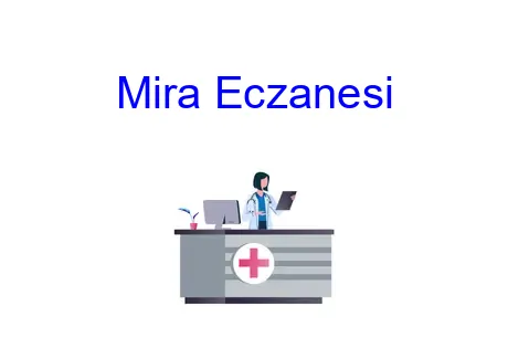 Mira Eczanesi