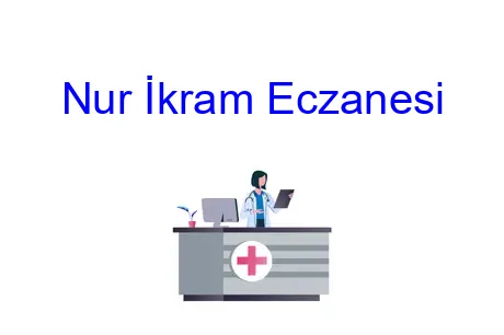 Nur İkram Eczanesi