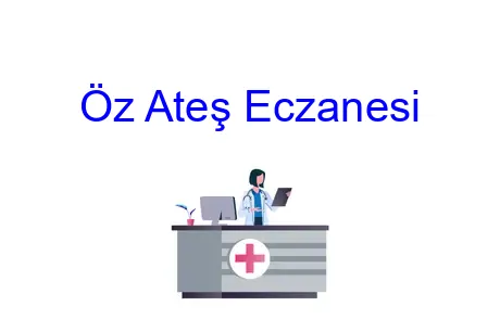 Öz Ateş Eczanesi