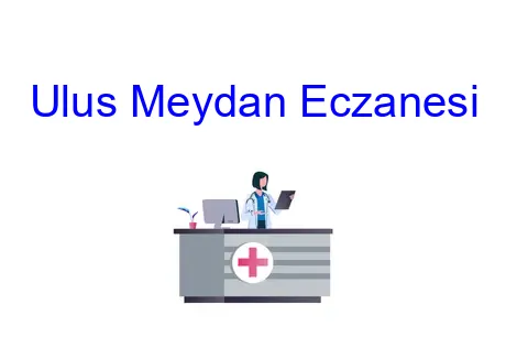 Ulus Meydan Eczanesi