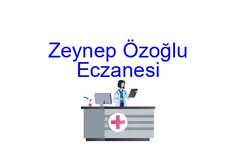 Zeynep Özoğlu Eczanesi