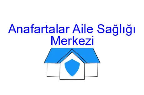 Anafartalar Aile Sağlığı Merkezi
