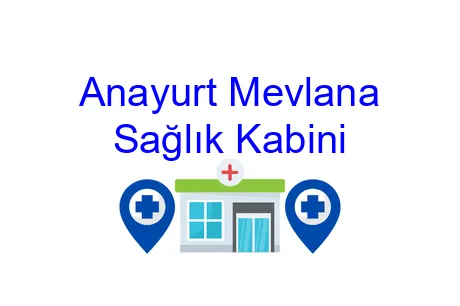 Anayurt Mevlana Sağlık Kabini