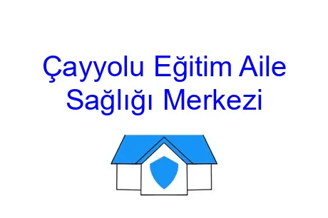 Çayyolu Eğitim Aile Sağlığı Merkezi