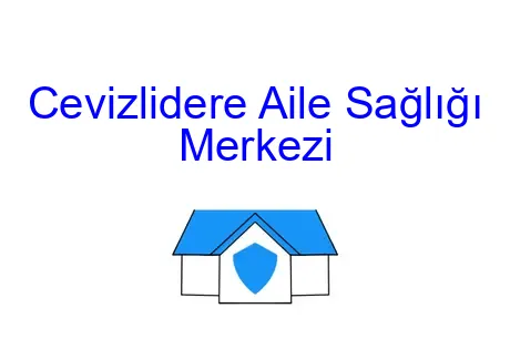 Cevizlidere Aile Sağlığı Merkezi