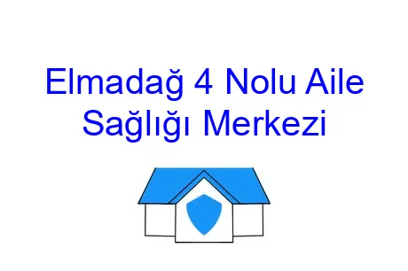 Elmadağ 4 Nolu Aile Sağlığı Merkezi