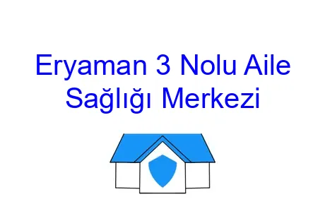 Eryaman 3 Nolu Aile Sağlığı Merkezi