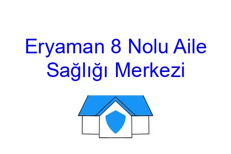 Eryaman 8 Nolu Aile Sağlığı Merkezi