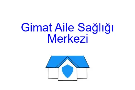 Gimat Aile Sağlığı Merkezi