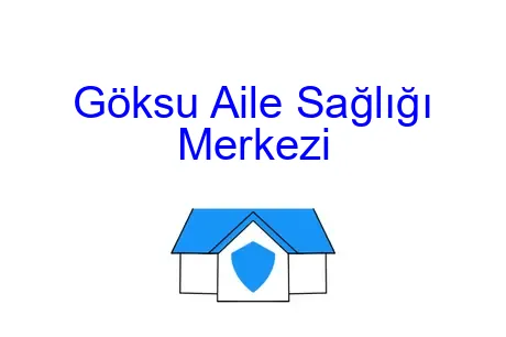 Göksu Aile Sağlığı Merkezi