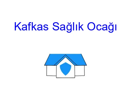 Kafkas Sağlık Ocağı