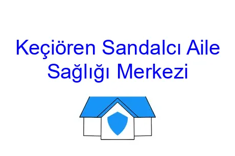 Keçiören Sandalcı Aile Sağlığı Merkezi