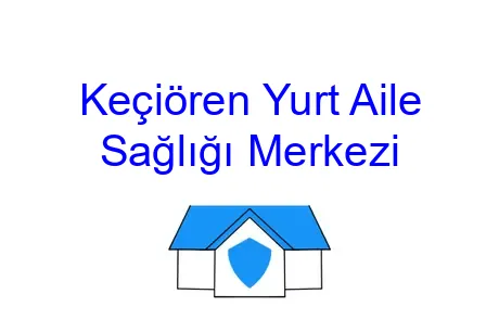 Keçiören Yurt Aile Sağlığı Merkezi