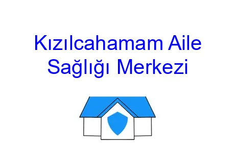Kızılcahamam Aile Sağlığı Merkezi
