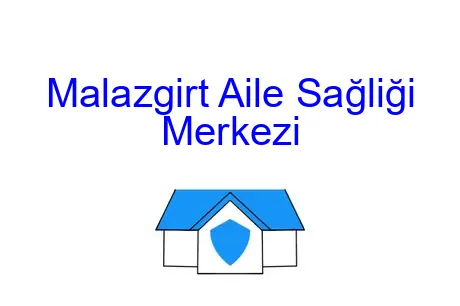Malazgirt Aile Sağliği Merkezi