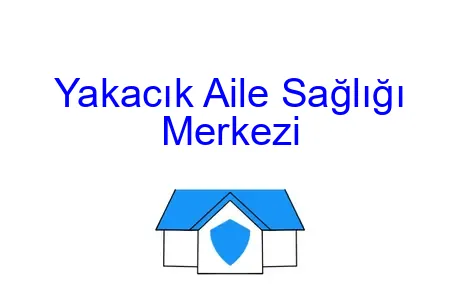 Yakacık Aile Sağlığı Merkezi