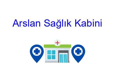 Arslan Sağlık Kabini