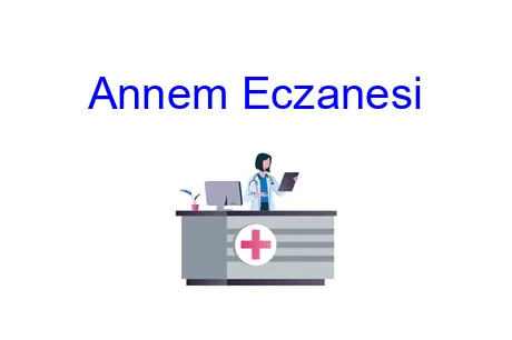 Annem Eczanesi