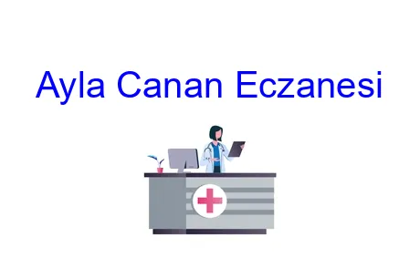 Ayla Canan Eczanesi