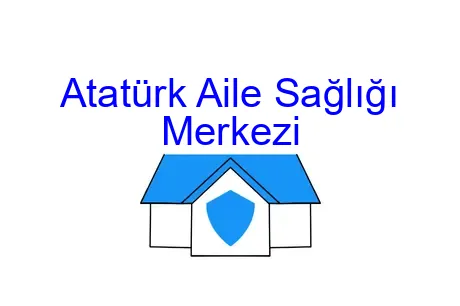 Atatürk Aile Sağlığı Merkezi