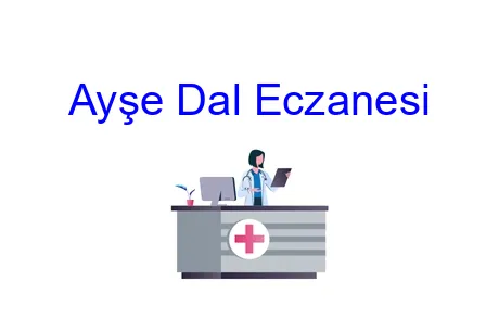 Ayşe Dal Eczanesi