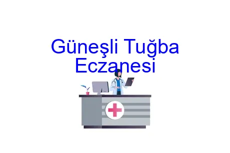 Güneşli Tuğba Eczanesi