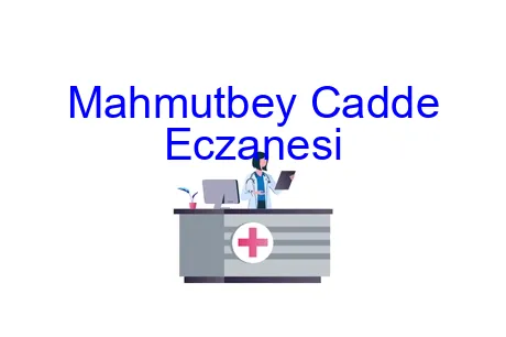 Mahmutbey Cadde Eczanesi