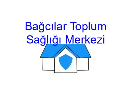 Bağcılar Toplum Sağlığı Merkezi