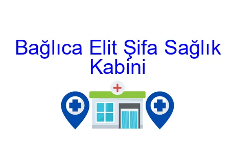 Bağlıca Elit Şifa Sağlık Kabini