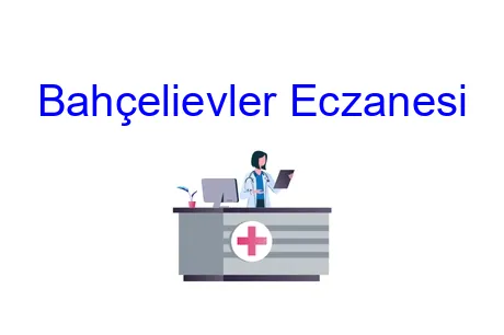 Bahçelievler Eczanesi