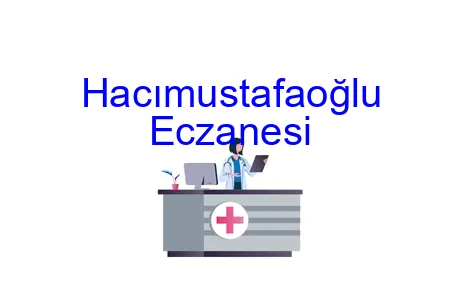 Hacımustafaoğlu Eczanesi
