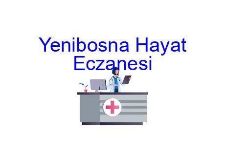 Yenibosna Hayat Eczanesi