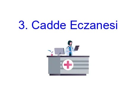 3. Cadde Eczanesi