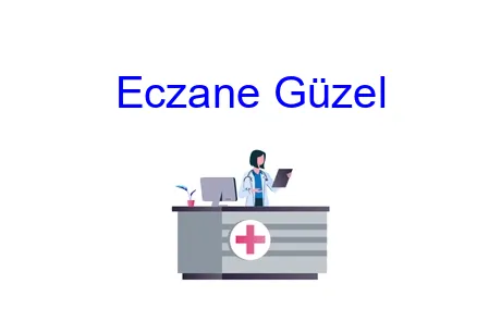 Eczane Güzel