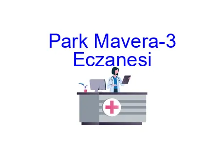 Park Mavera-3 Eczanesi