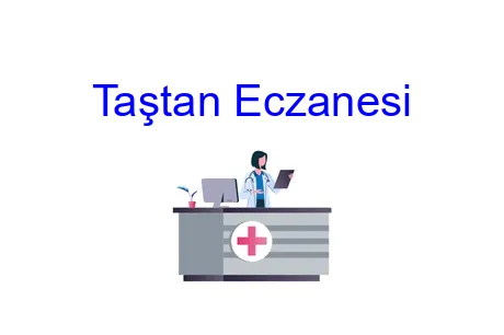 Taştan Eczanesi
