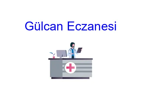Gülcan Eczanesi