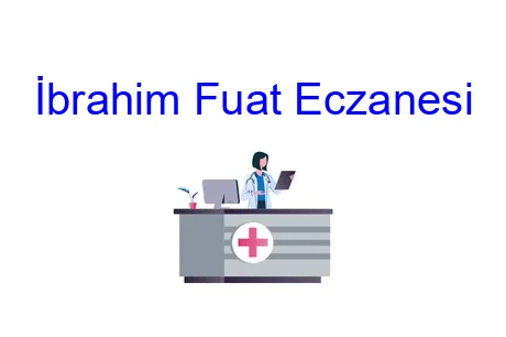 İbrahim Fuat Eczanesi
