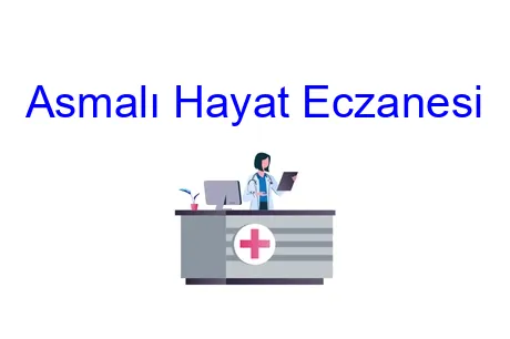 Asmalı Hayat Eczanesi