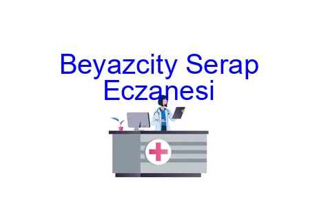 Beyazcity Serap Eczanesi