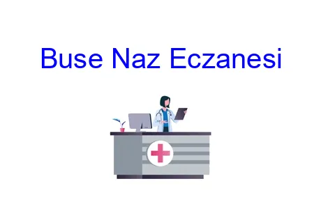 Buse Naz Eczanesi