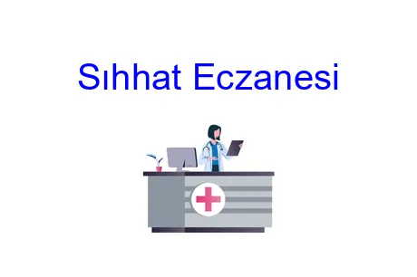 Sıhhat Eczanesi