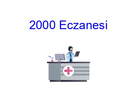 2000 Eczanesi